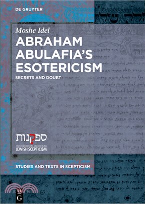 Abraham Abulafia's Esotericism