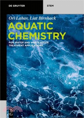 Aquatic Chemistry ― For Water and Wastewater Treatment Applications