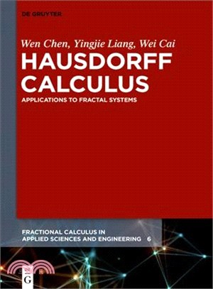 Hausdorff Calculus ― Applications to Fractal Systems