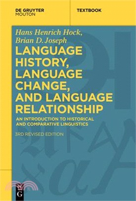 Language History, Language Change, and Language Relationship ― An Introduction to Historical and Comparative Linguistics