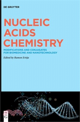 Nucleic Acids Chemistry: Modifications and Conjugates for Biomedicine and Nanotechnology