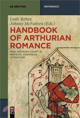 Handbook of Arthurian Romance ― King Arthur's Court in Medieval European Literature