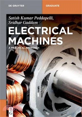 Electrical Machines ― A Practical Approach