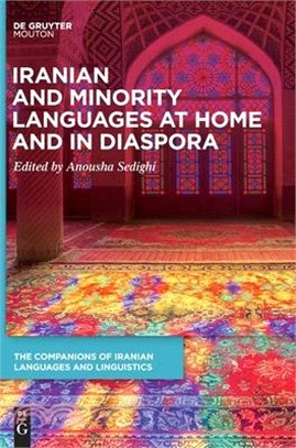 Iranian and Minority Languages at Home and in Diaspora