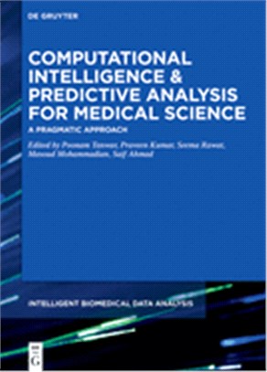 Computational Intelligence & Predictive Analysis for Medical Science: A Pragmatic Approach