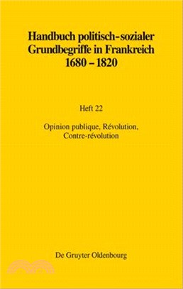 Opinion Publique, Révolution, Contre-Révolution