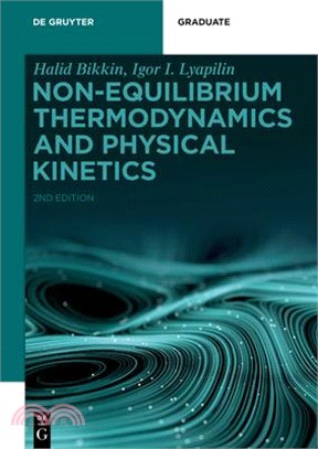 Non-Equilibrium Thermodynamics and Physical Kinetics