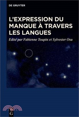 L'Expression Du Manque À Travers Les Langues