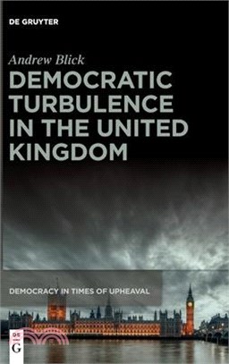 Democratic Turbulence in the United Kingdom