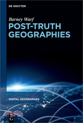 Post-Truth Geographies