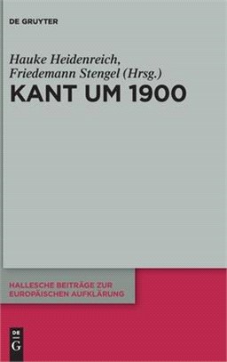 Kant Um 1900