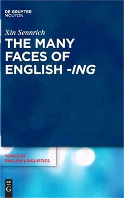 The Many Faces of English -Ing