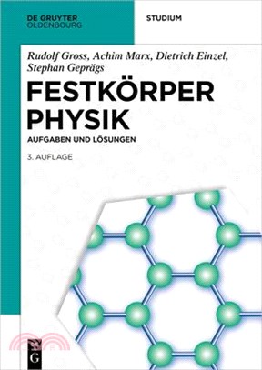 Festkörperphysik: Aufgaben Und Lösungen