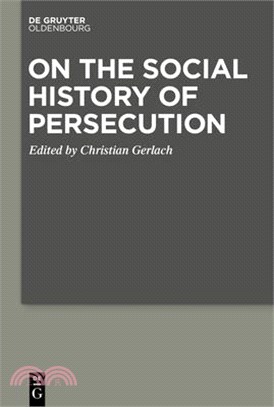 On the Social History of Persecution