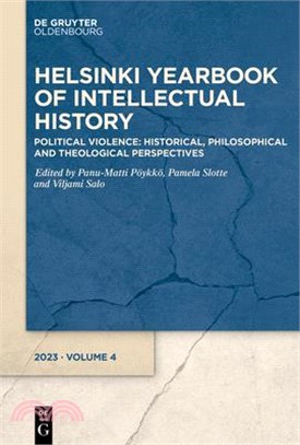 Political Violence: Historical, Philosophical and Theological Perspectives