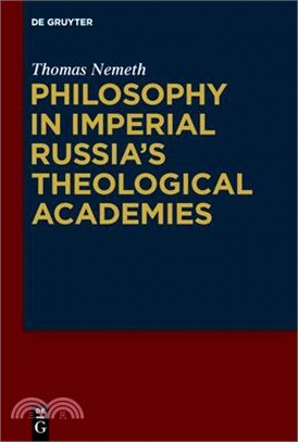 Philosophy in Imperial Russia's Theological Academies