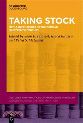 Taking Stock: Media Inventories in the German Nineteenth Century