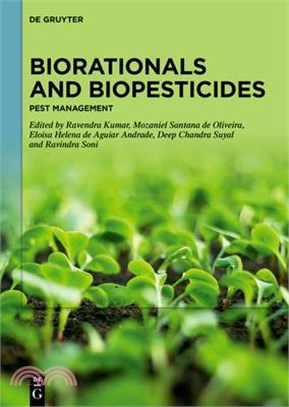 Biorationals and Biopesticides: Pest Management