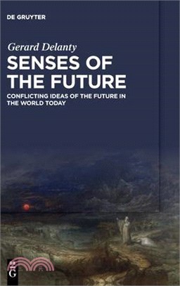 Senses of the Future