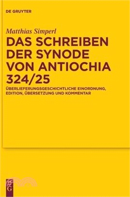 Das Schreiben der Synode von Antiochia 324/25