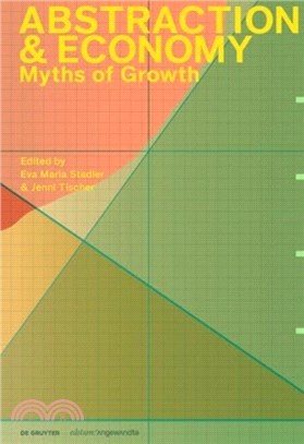 Abstraction & Economy：Myths of Growth
