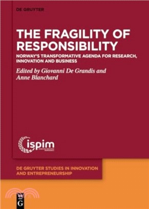 The Fragility of Responsibility：Norway's Transformative Agenda for Research, Innovation and Business