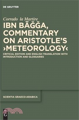 Ibn Bāǧǧa, Commentary on Aristotle's >Meteorology