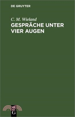 Gespräche unter vier Augen