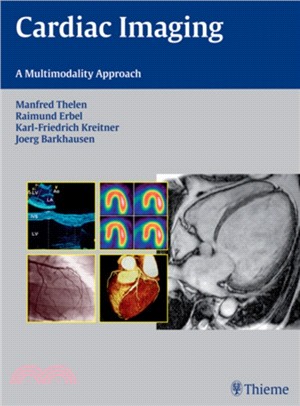 Cardiac Imaging：A Multimodality Approach
