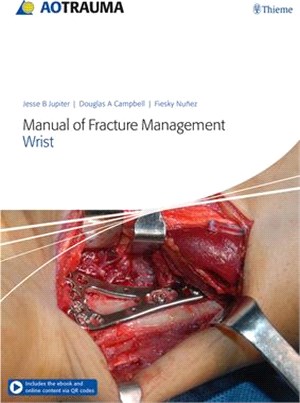 Manual of Fracture Management - Wrist