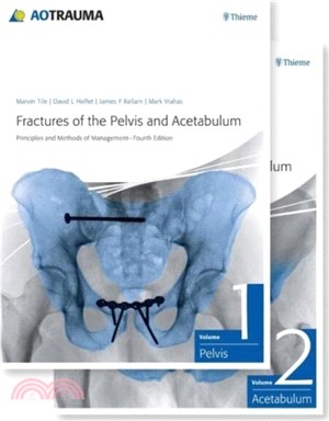 Fractures of the Pelvis and Acetabulum (AO)：Principles and Methods of Management