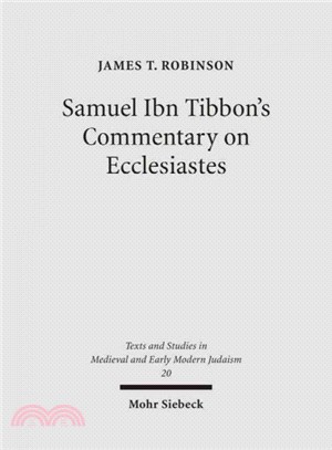 Samuel Ibn Tibbon's Commentary on Ecclesiastes ─ The Book of the Soul of Man