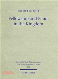 Fellowship and Food in the Kingdom