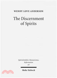 The Discernment of Spirits ─ Assessing Visions and Visionaries in the Late Middle Ages