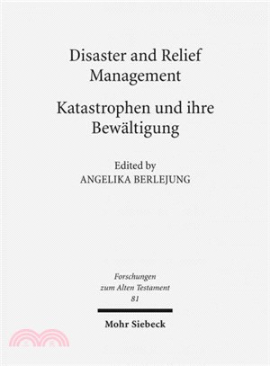 Disaster and Relief Management - Katastrophen Und Ihre Bewaltigung