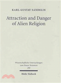 Attraction & Danger of Alien Religion