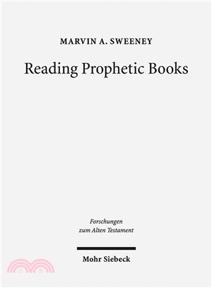 Reading Prophetic Books ― Form, Intertextuality, and Reception in Prophetic and Post-biblical Literature