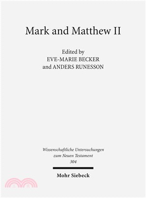 Mark and Matthew II ― Comparative Readings: Reception History, Cultural Hermeneutics, and Theology