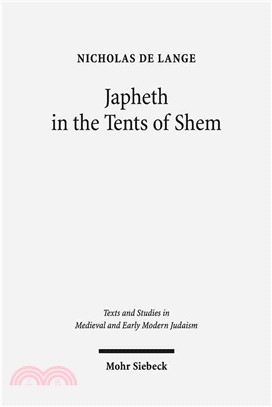 Japheth in the Tents of Shem ─ Greek Bible Translations in Byzantine Judaism
