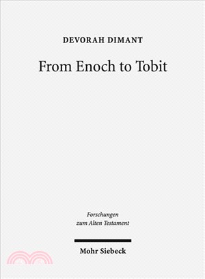 From Enoch to Tobit ─ Collected Studies in Ancient Jewish Literature