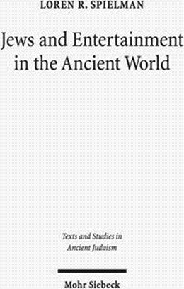 Jews and Entertainment in the Ancient World