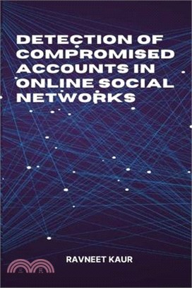 Detection of Compromised Accounts in Online Social Networks