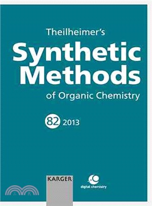 Theilheimer's Synthetic Methods of Organic Chemistry