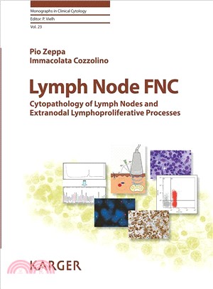 Lymph Node FNC: Cytopathology of Lymph Nodes and Extranodal Lymphoproliferative Processes