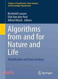 Algorithms from and for Nature and Life ― Classification and Data Analysis