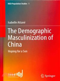 The Demographic Masculinization of China ― Hoping for a Son