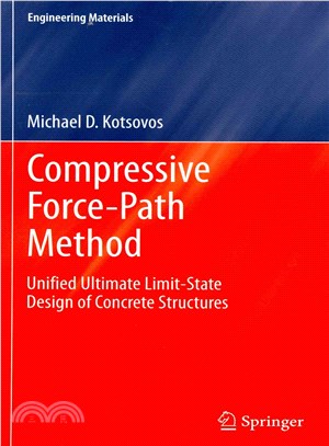 Compressive Force-Path Method ― Unified Ultimate Limit-State Design of Concrete Structures