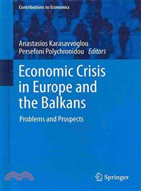 Economic Crisis in Europe and the Balkans ― Problems and Prospects