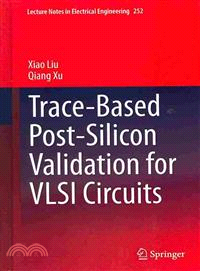 Trace-Based Post-Silicon Validation for VLSI Circuits