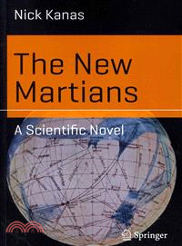 The New Martians ― A Scientific Novel